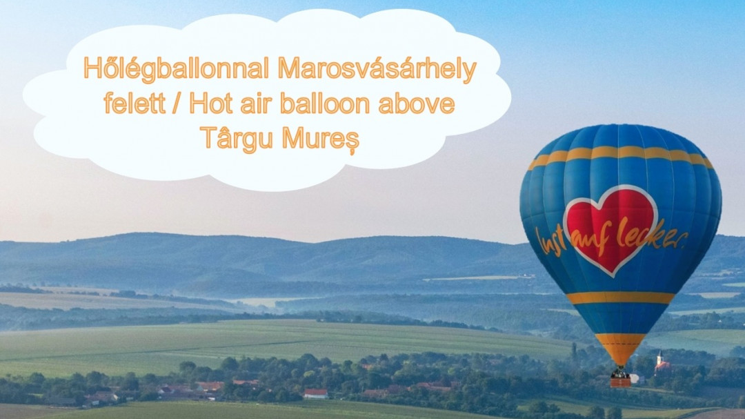 Hot air balloon above Târgu Mureș