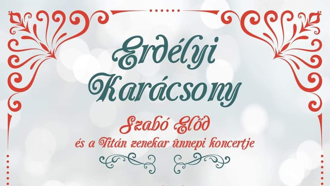 Erdélyi karácsony - Szabó Előd és a Titán zenekar ünnepi koncertje